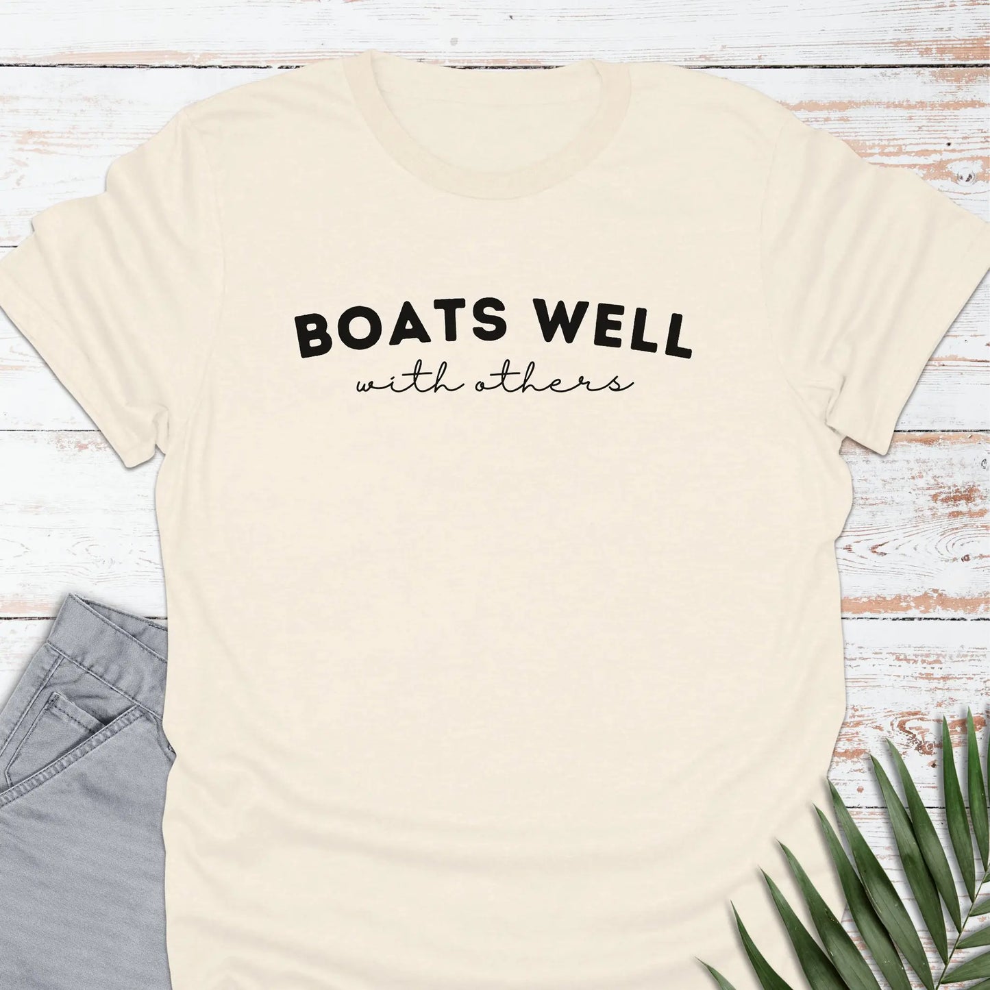 Boats Well T-shirt