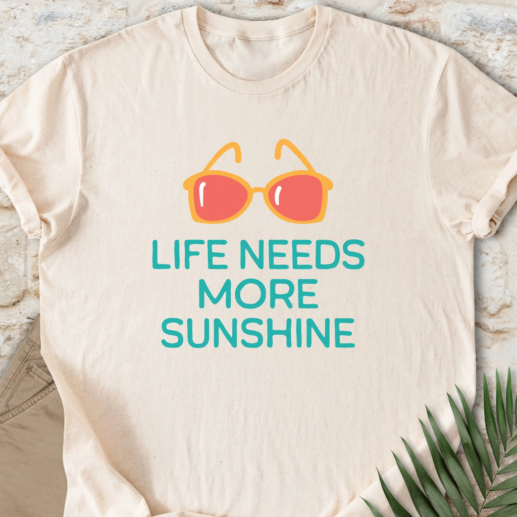 More Sunshine T-shirt