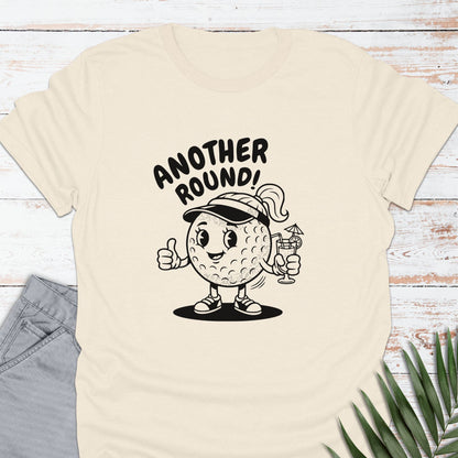 Another Round T-shirt