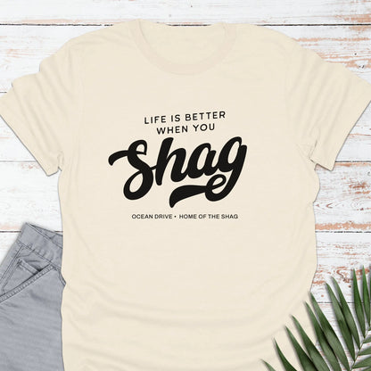 Better Shag T-shirt