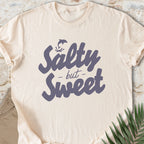Salty but Sweet T-shirt