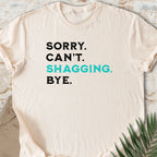Shagging Bye T-shirt
