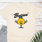 Bussin' T-shirt - Life Is Wanderful Co.