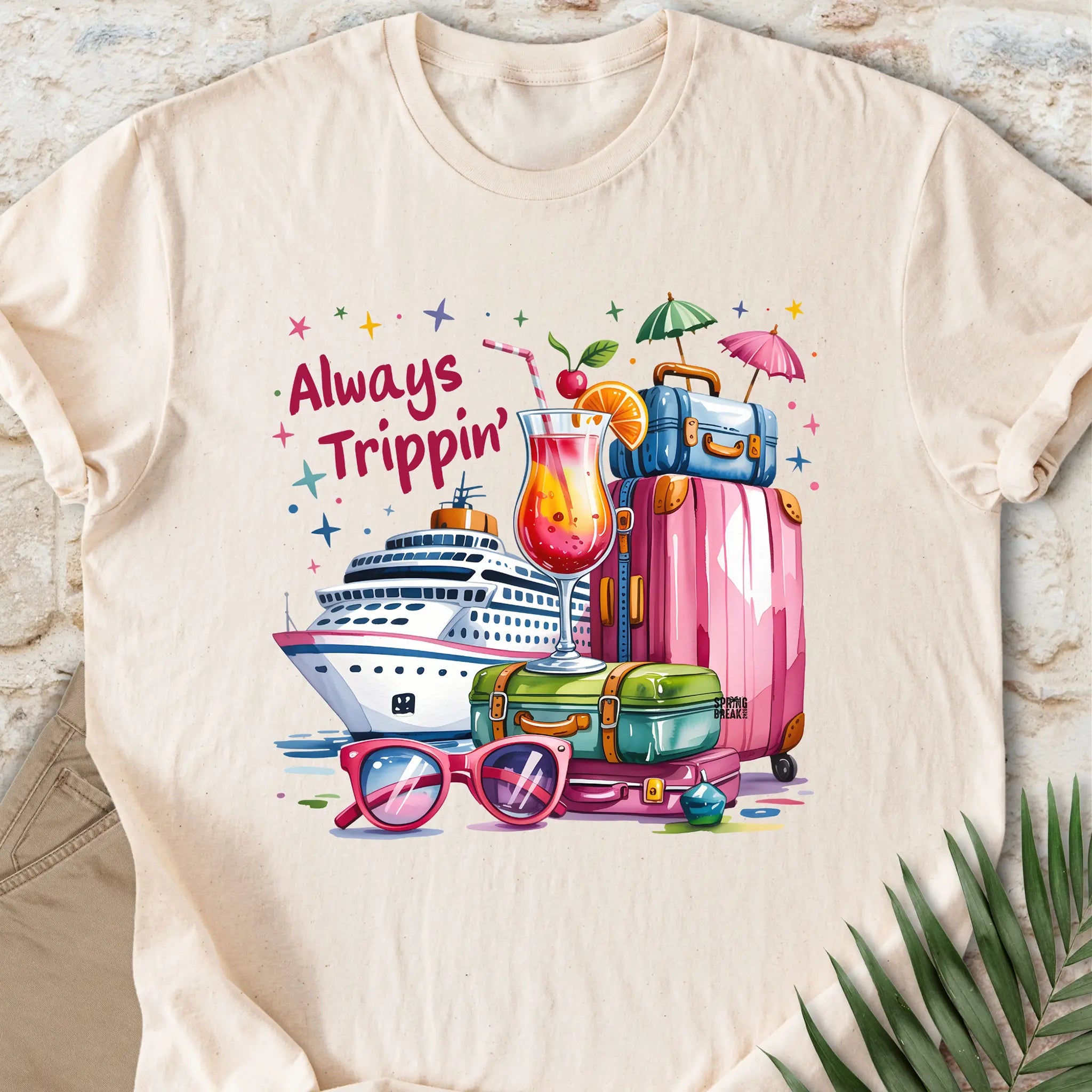 Always Trippin’ T-shirt