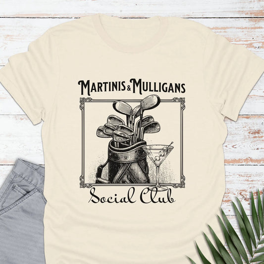 Martinis & Mulligans T-shirt