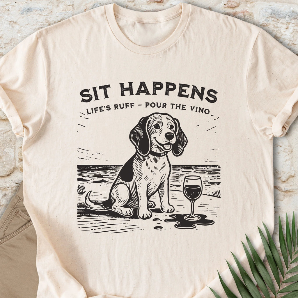 Sit Happens T-shirt