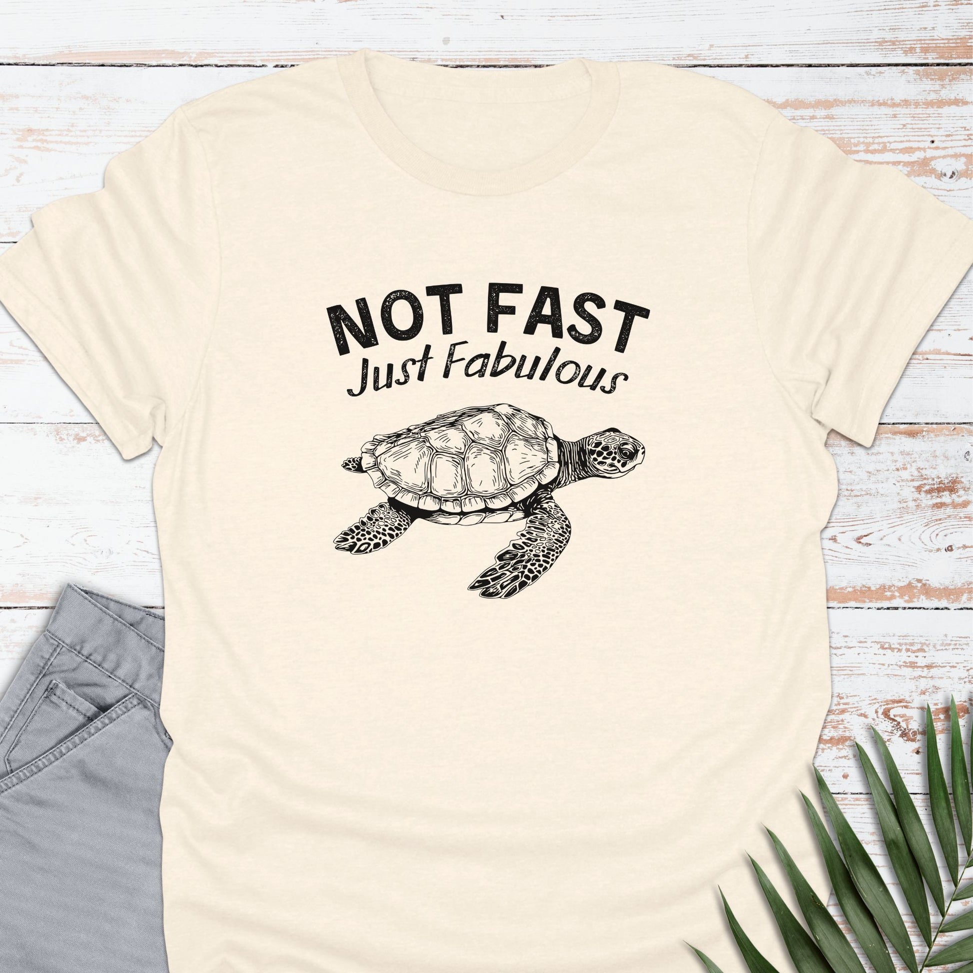 Not Fast, Just Fab T-shirt - Life Is Wanderful Co.