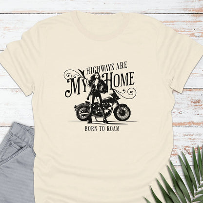 Highways Are My Home T-shirt