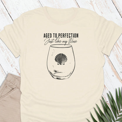 Aged To Perfection T-shirt