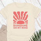 Sunshine On My Mind T-shirt