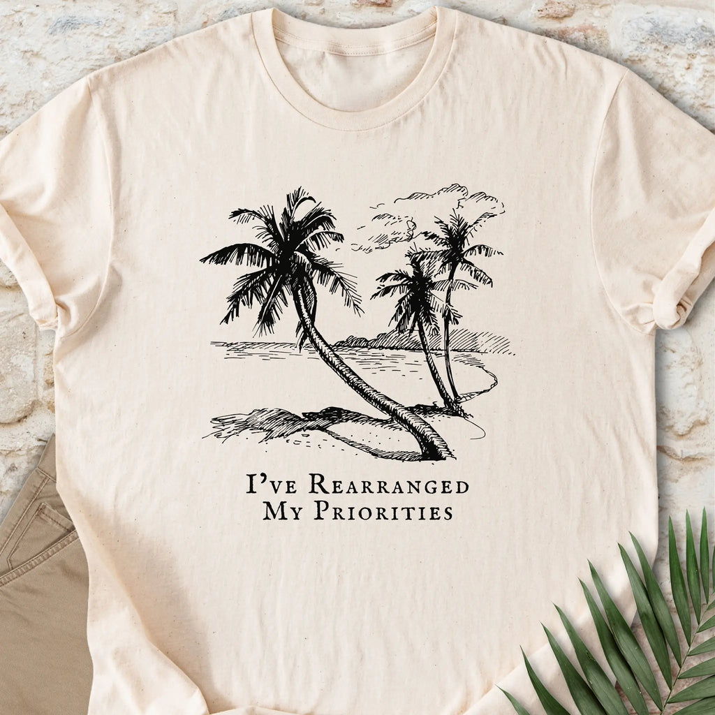 My Priorities T-shirt