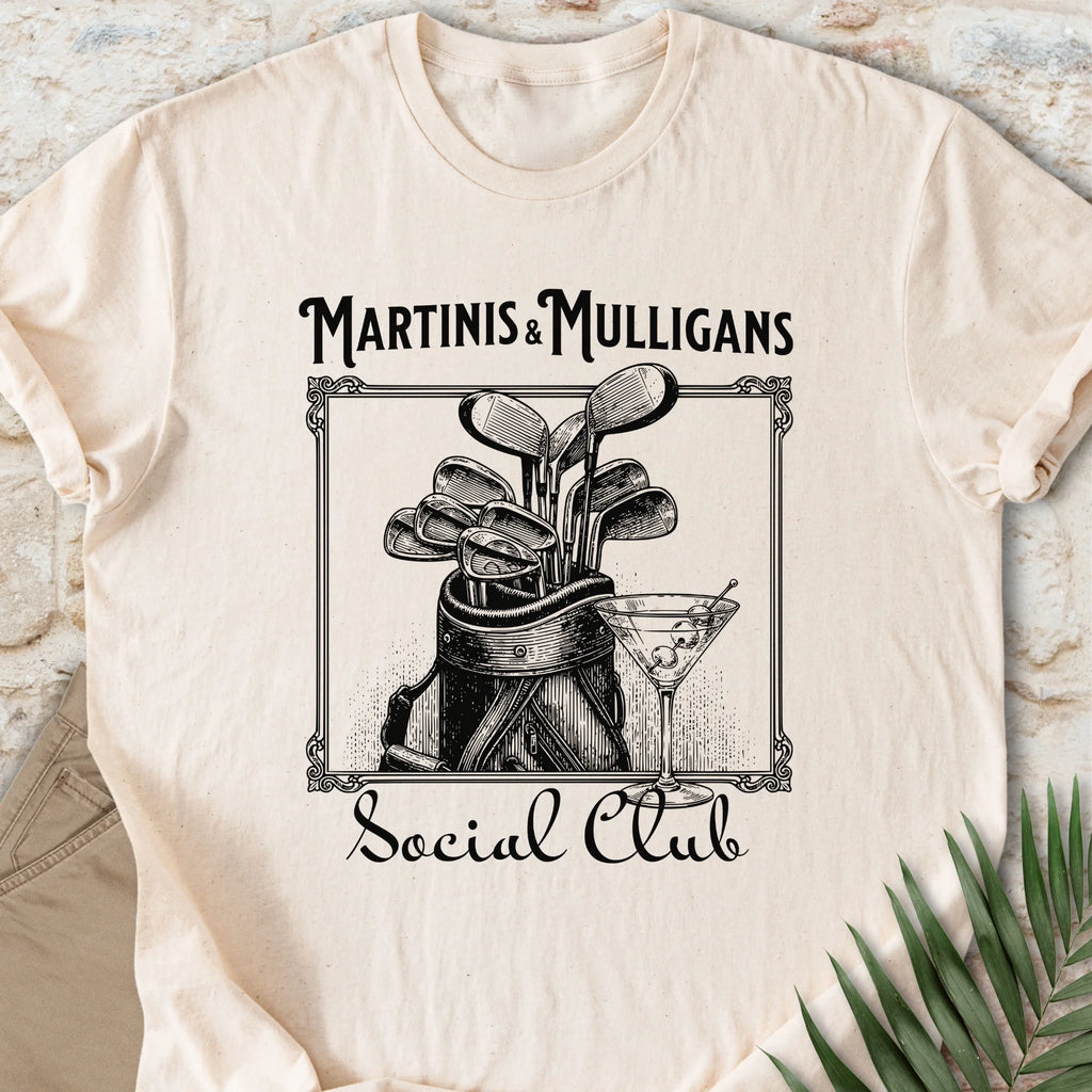 Martinis & Mulligans T-shirt