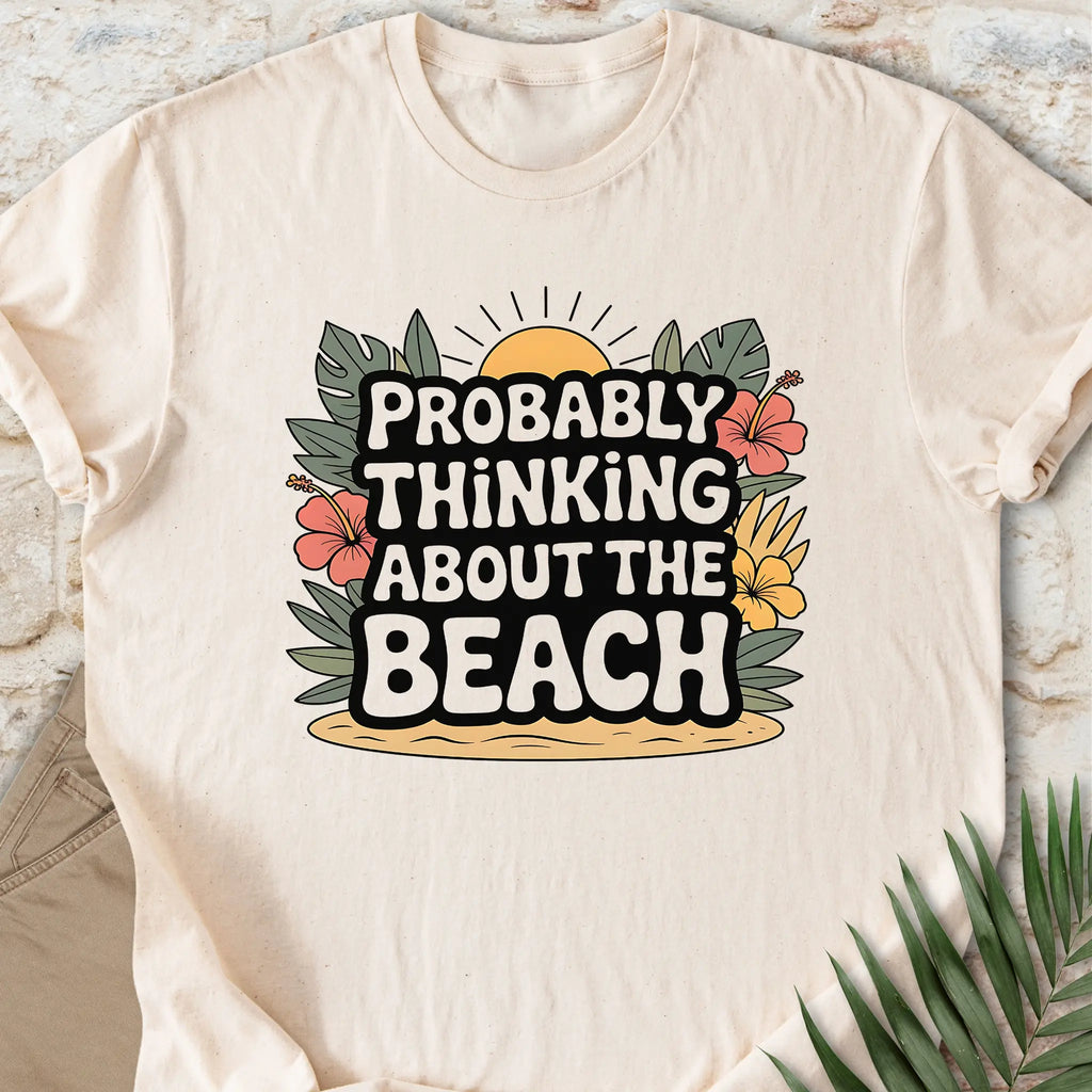 Probably Thinking T-shirt