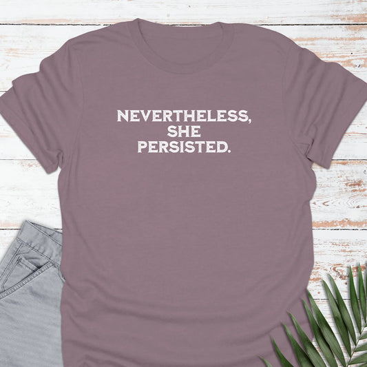 She Persisted T-shirt