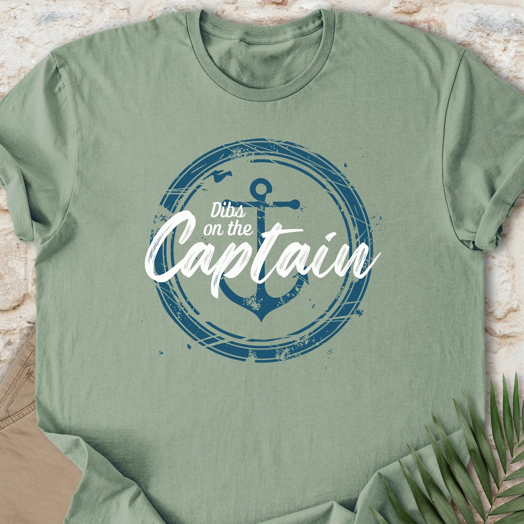 Dibs on the Captain T-shirt