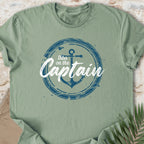 Dibs on the Captain T-shirt