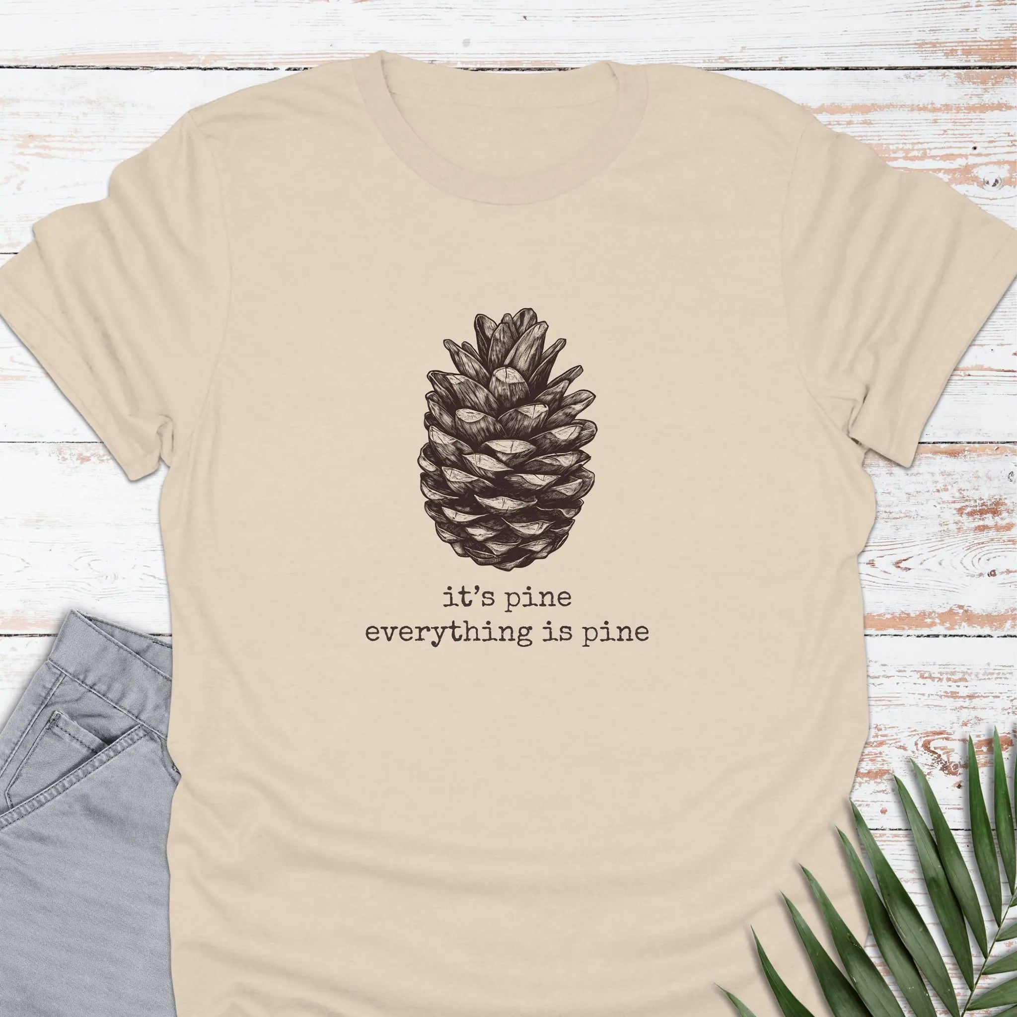 I'm Pine T-shirt