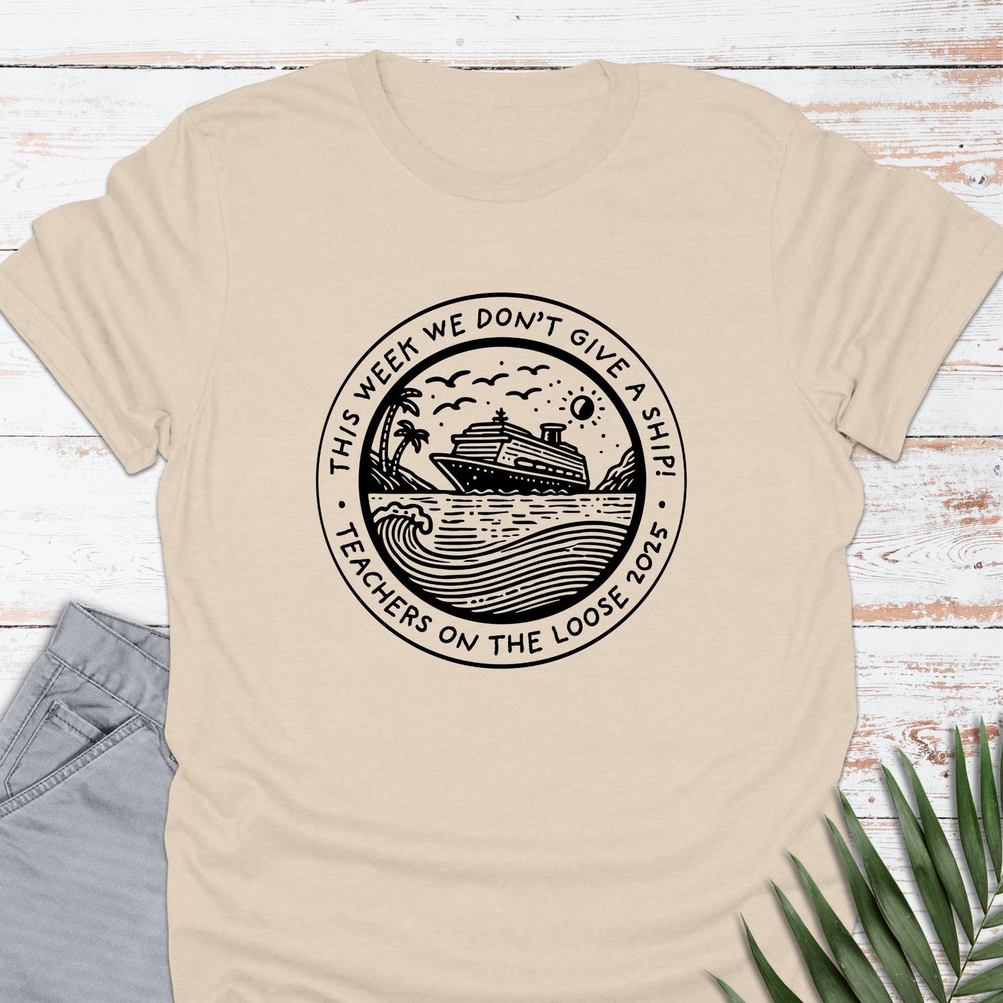 Teachers On The Loose T-shirt