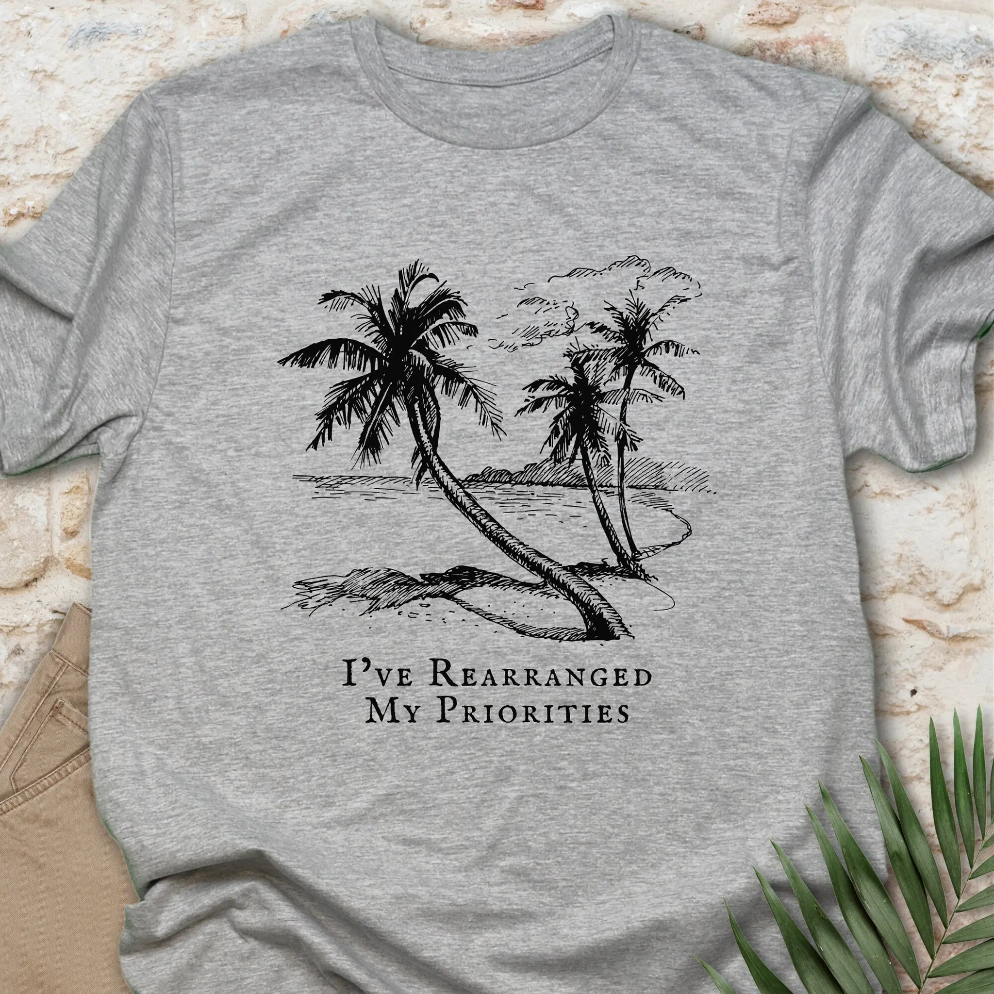 My Priorities T-shirt