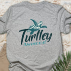 Turtley Awesome T-shirt