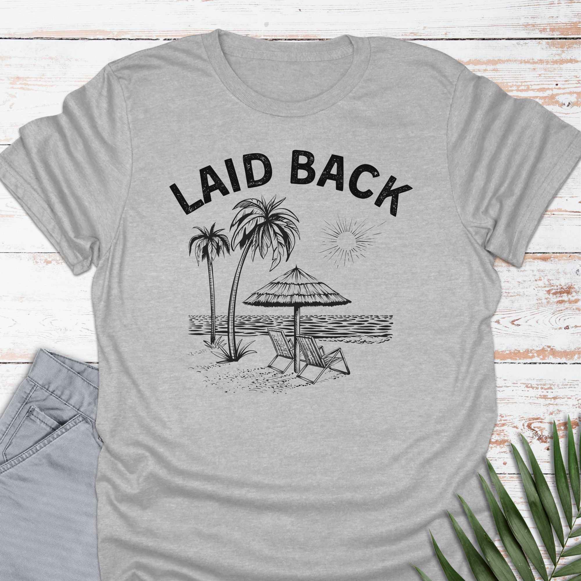 Laid Back T-shirt - Life Is Wanderful Co.
