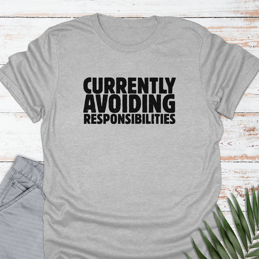 Responsibilities T-shirt - Life Is Wanderful Co.