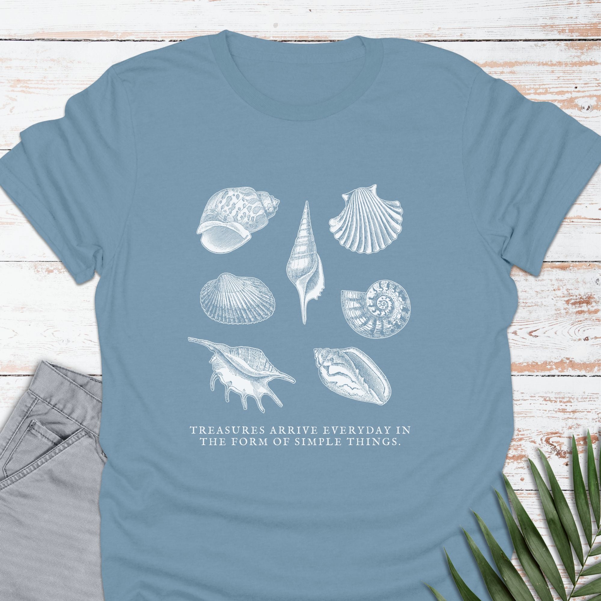 Treasures Arrive Everyday T-shirt - Life Is Wanderful Co.