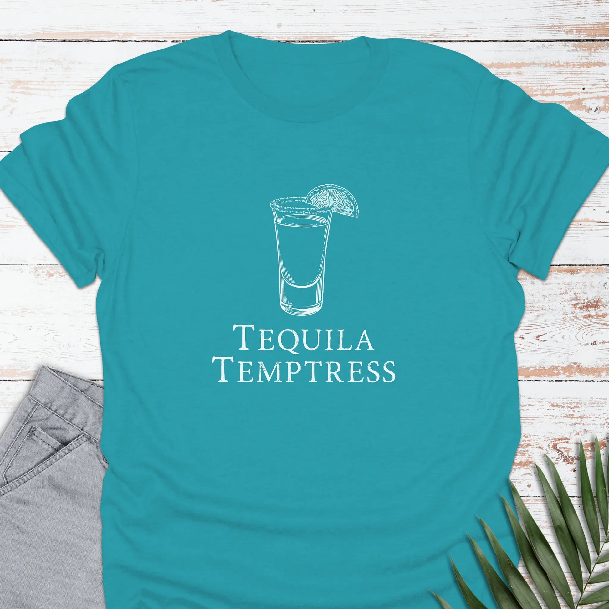 Tequila Temptress T-shirt - Life Is Wanderful Co.