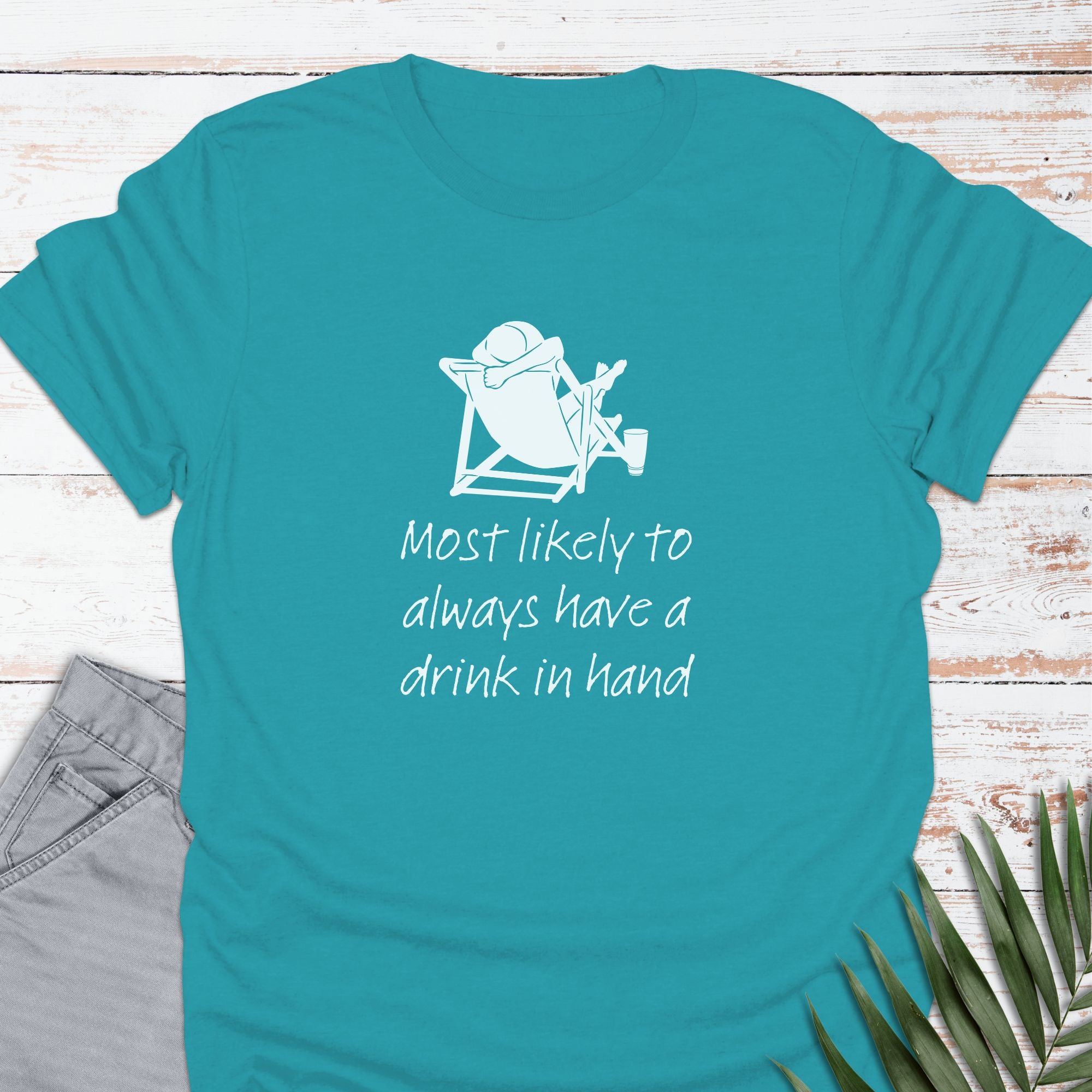 Drink In Hand T-shirt - Life Is Wanderful Co.