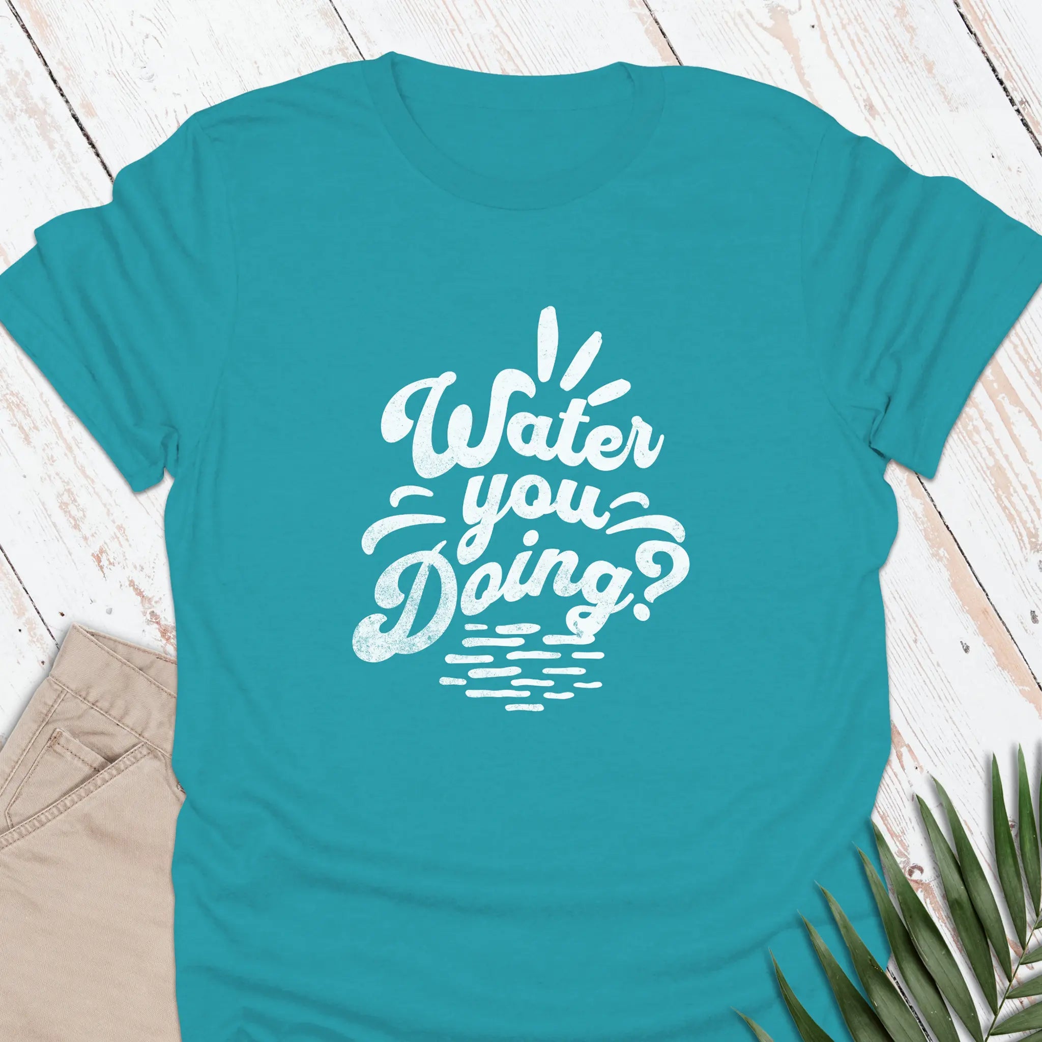 Water You Doing T-shirt