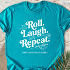 Roll Laugh Repeat (Distressed) T-shirt