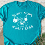 Float More T-shirt