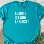 Against Leaving T-shirt