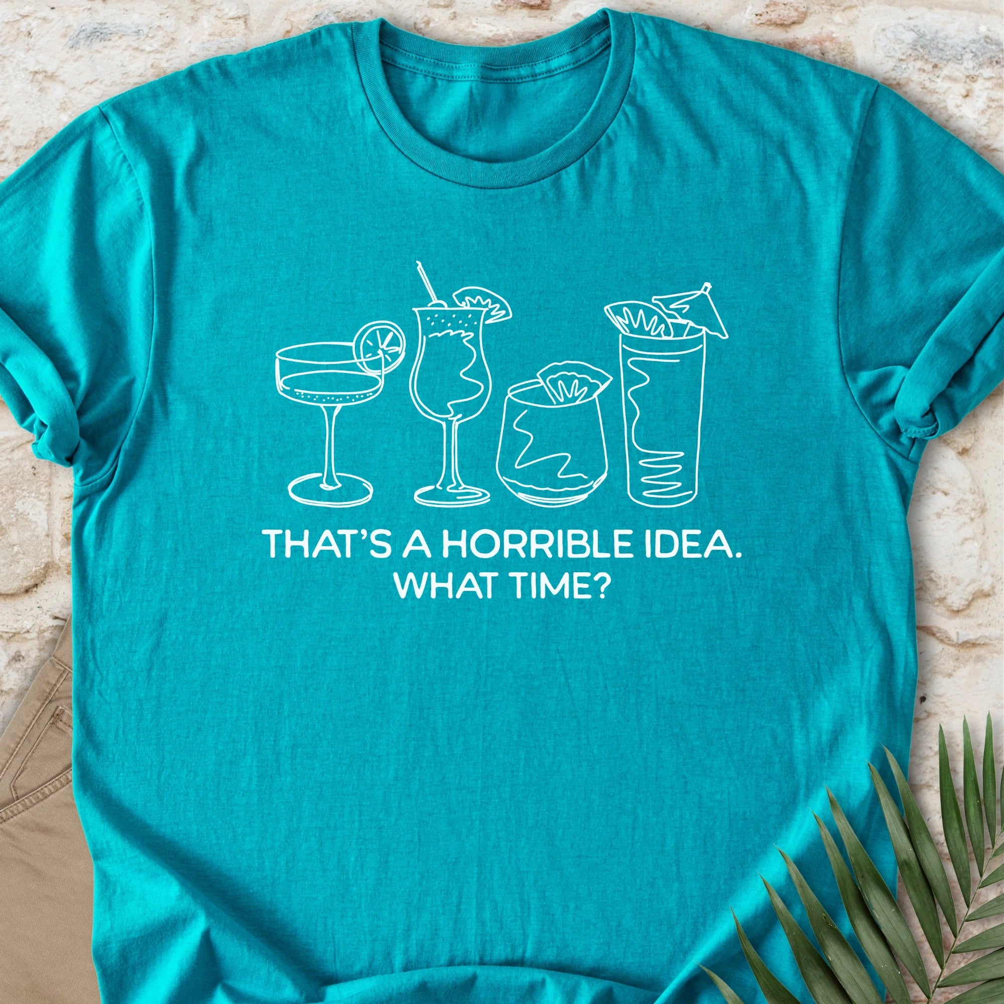 Horrible Idea T-shirt