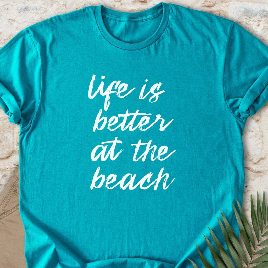 Better Life T-shirt