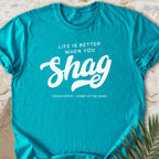 Better Shag T-shirt