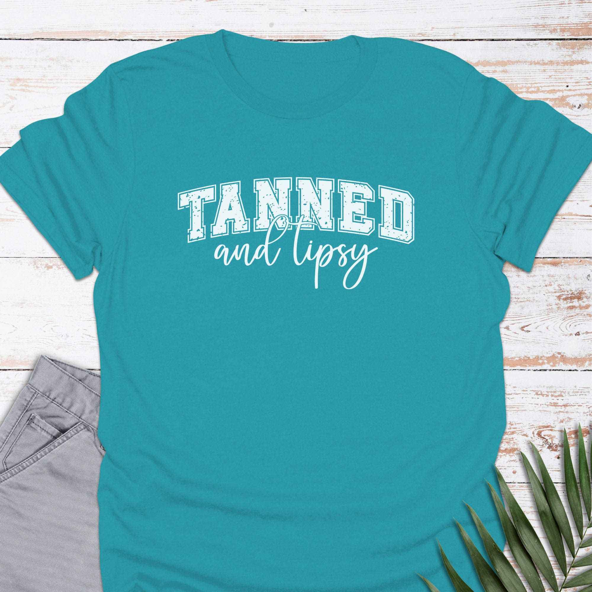Tanned & Tipsy T-shirt - Life Is Wanderful Co.