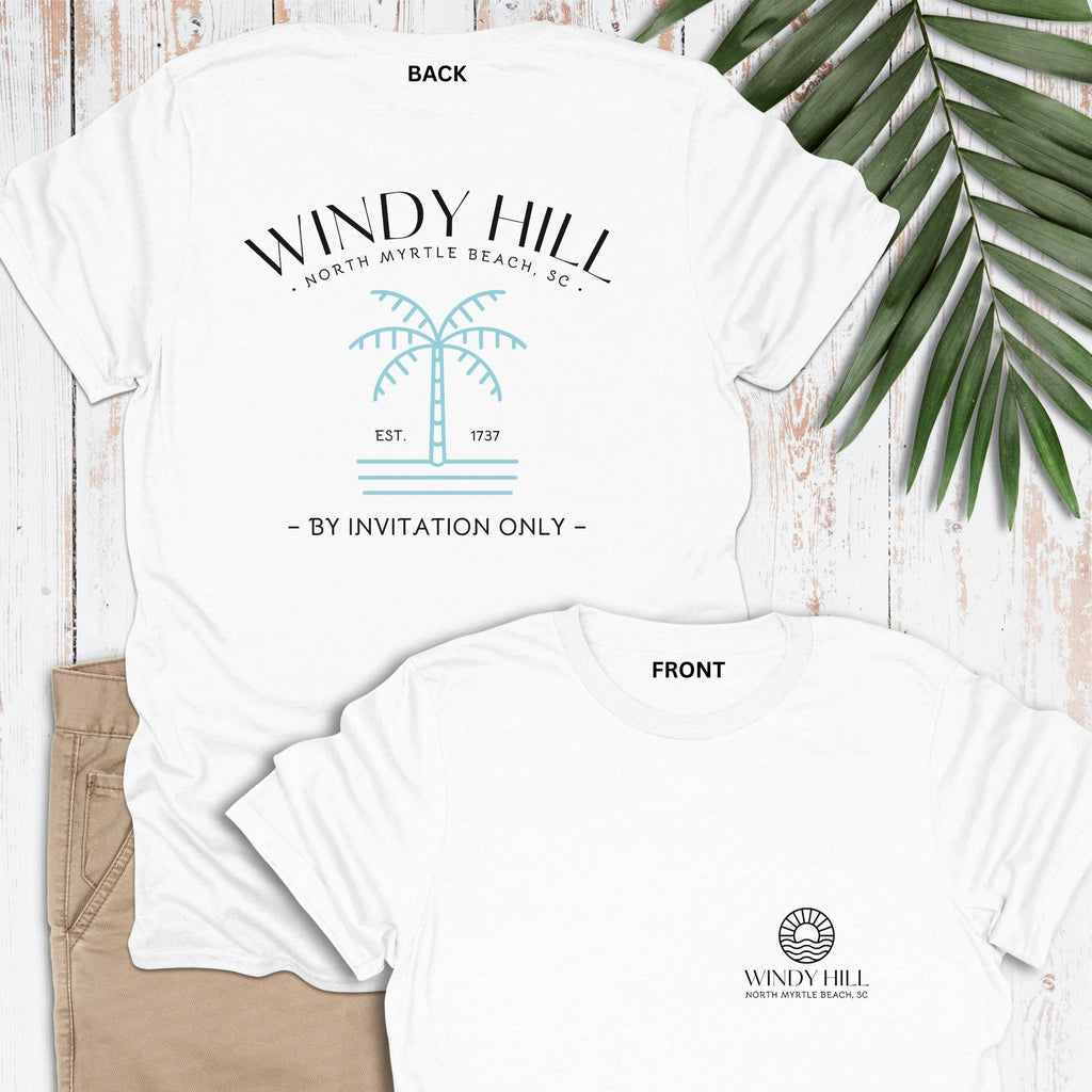 Windy Hill, NMB 2 - Sided T-shirt, By Invitation Only - Life Is Wanderful Co.