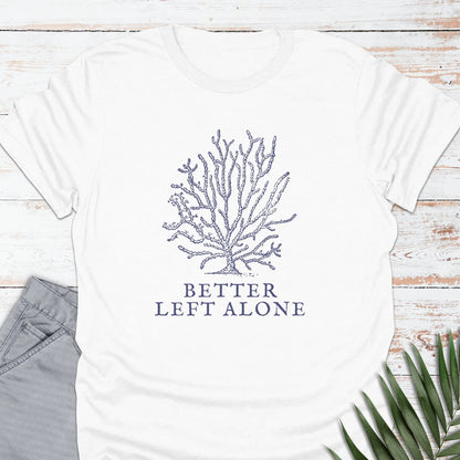 Left Alone T-shirt