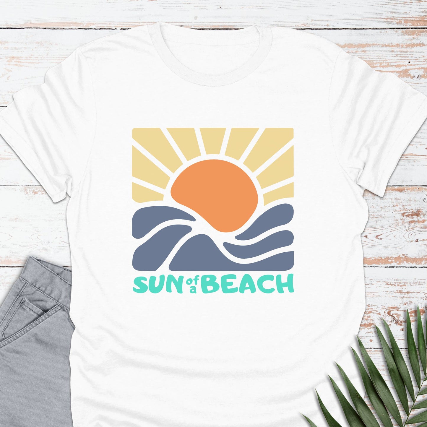 Sun Of A Beach T-shirt