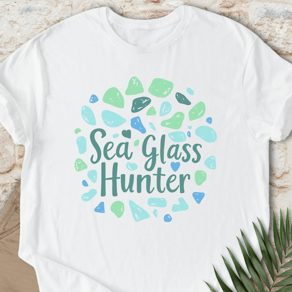 Sea Glass Hunter Not T-shirt