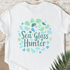 Sea Glass Hunter Not T-shirt