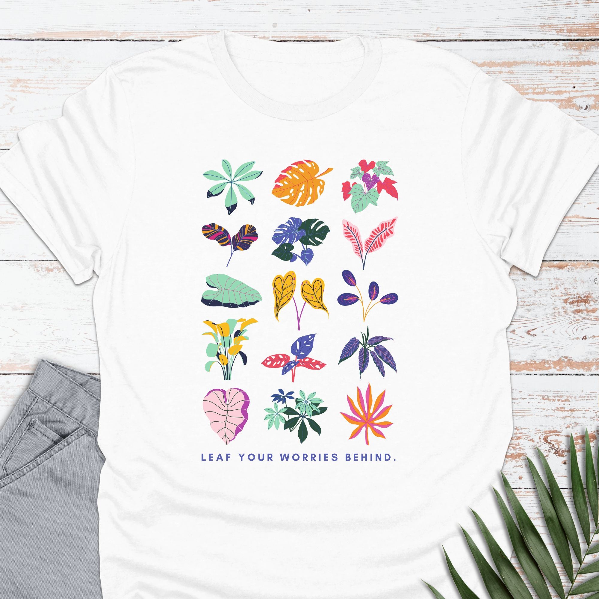Leaf your worries behind T-shirt - Life Is Wanderful Co.