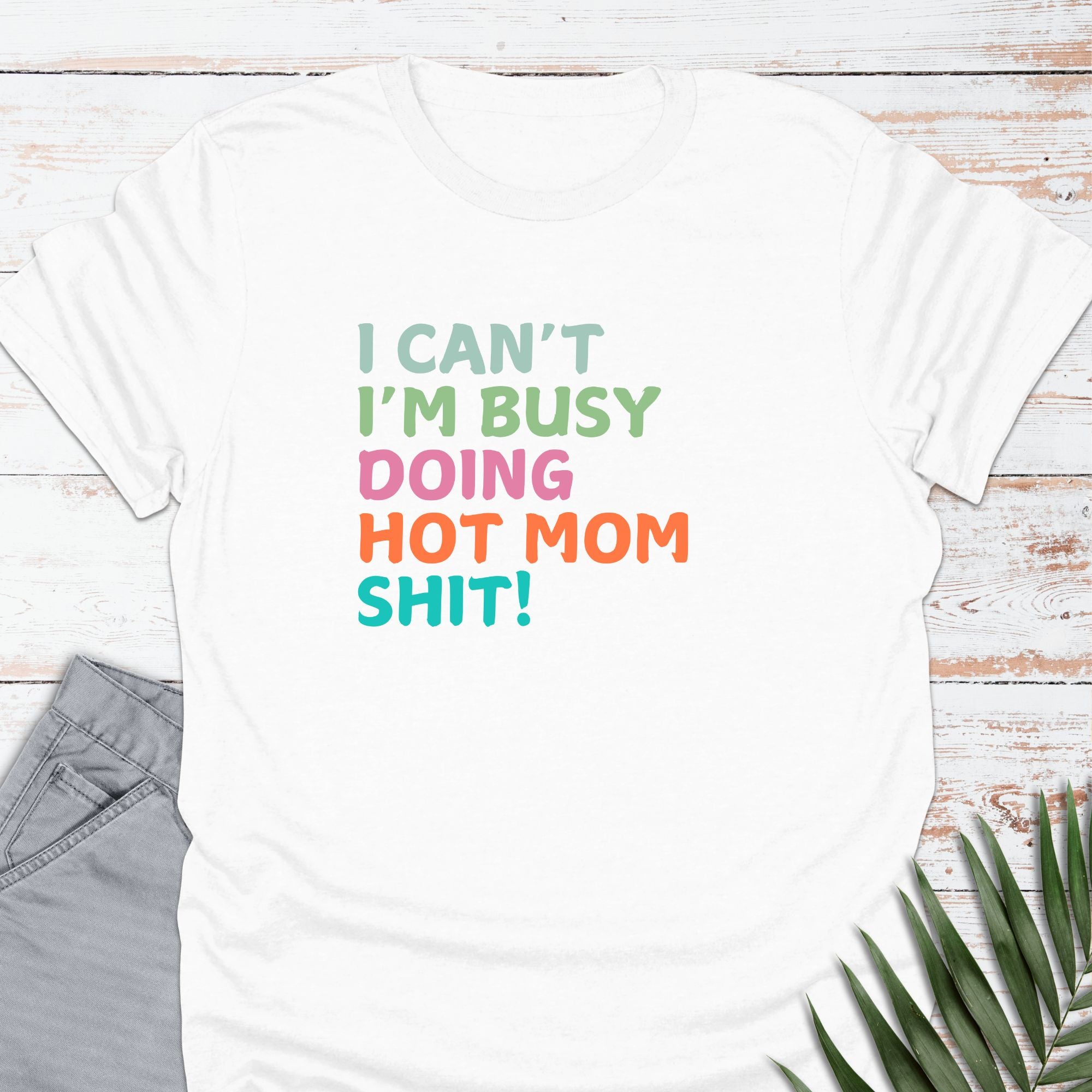 Busy Mom T-shirt
