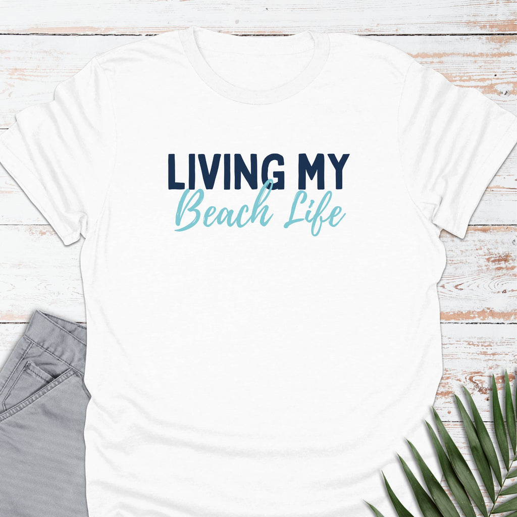My Beach Life T-shirt - Life Is Wanderful Co.