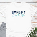 My Beach Life T-shirt - Life Is Wanderful Co.