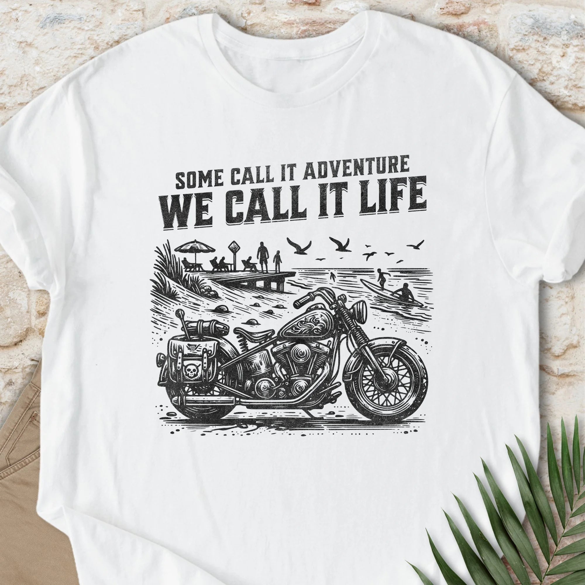 We Call It Life T-shirt
